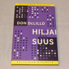 Don DeLillo Hiljaisuus